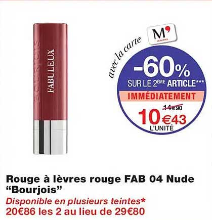 Rouge à lèvres rouge FAB 04 Nude “Bourjois”