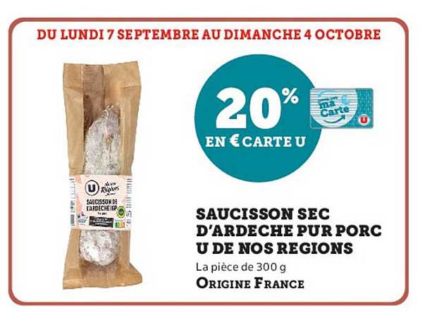 SAUCISSON SEC D'ARDECHE PUR PORC U DE NOS REGIONS