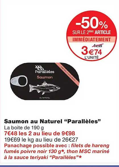 Saumon au Naturel “Parallèles”