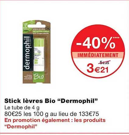Stick lèvres Bio “Dermophil”