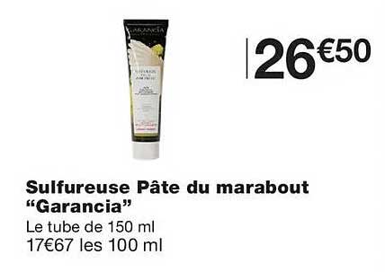Sulfureuse Pâte du marabout “Garancia”