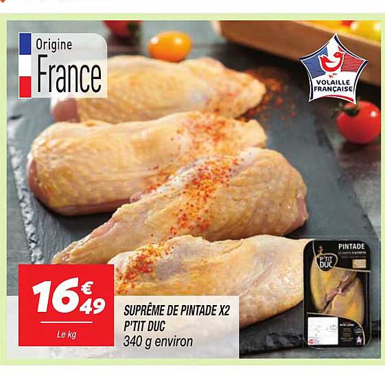 SUPRÊME DE PINTADE X2 P’TIT DUC 340 g environ