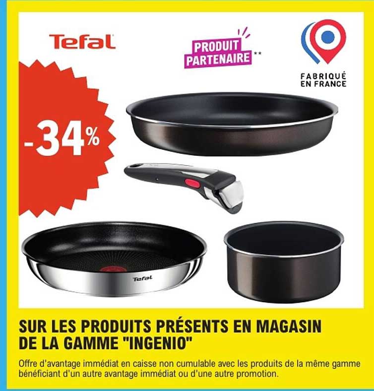 SUR LES PRODUITS PRÉSENTS EN MAGASIN DE LA GAMME "INGENIO"