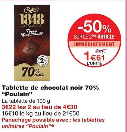 Tablette de chocolat noir 70% “Poulain”