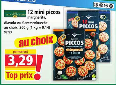 12 mini piccos margherita, diavolo ou flammenkueche au choix, 360 g (1 kg = 9,14)