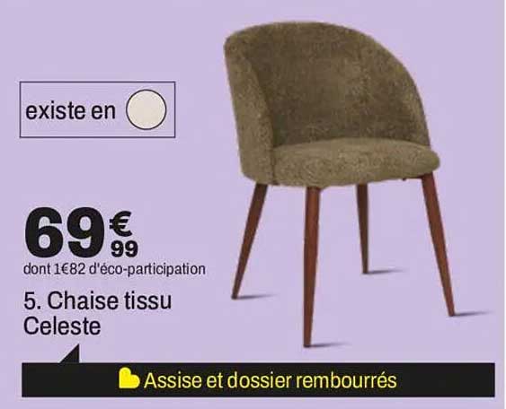 5. Chaise tissu Celeste