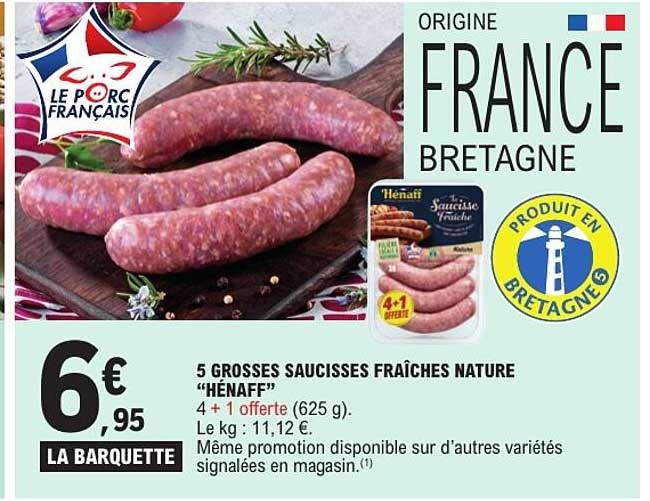 5 GROSSES SAUCISSES FRAÎCHES NATURE “HÉNAFF”