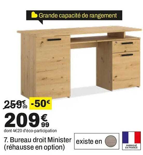 7. Bureau droit Minister (réhausse en option)