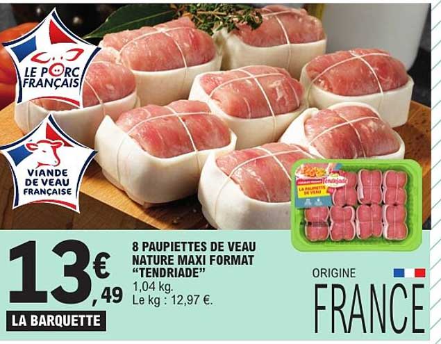 8 PAUPIETTES DE VEAU NATURE MAXI FORMAT “TENDRIADE”