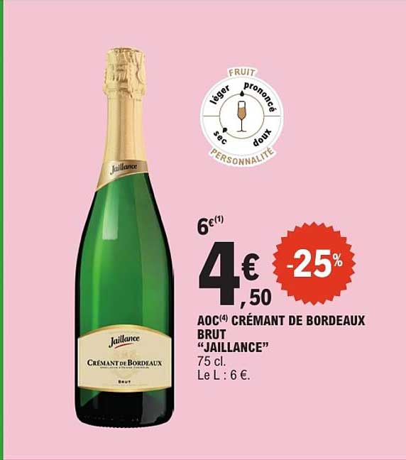 AOC CRÉMANT DE BORDEAUX BRUT “JAILLANCE”