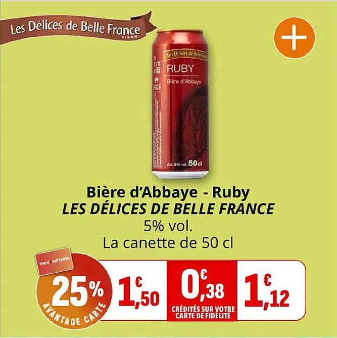 Bière d'Abbaye - Ruby LES DÉLICES DE BELLE FRANCE 5% vol. La canette de 50 cl