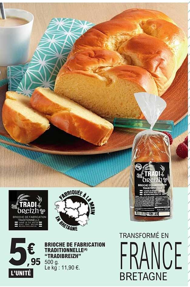 BRIOCHE DE FABRICATION TRADITIONNELLE “TRADIBREIZH”