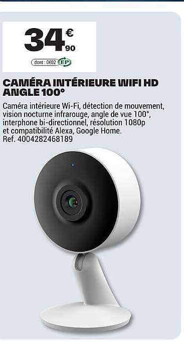 CAMÉRA INTÉRIEURE WIFI HD ANGLE 100°