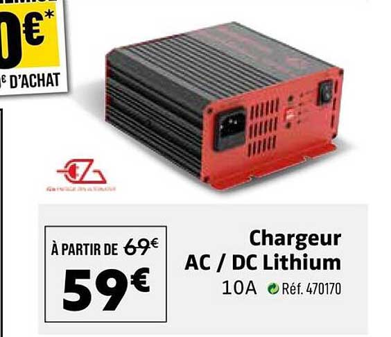 Chargeur AC / DC Lithium 10A Réf. 470170