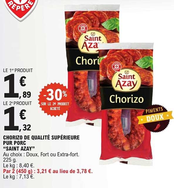CHORIZO DE QUALITÉ SUPÉRIEURE PUR PORC “SAINT AZAY”