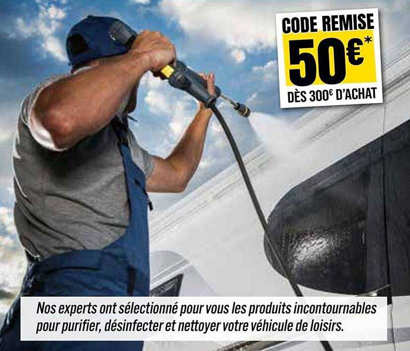 CODE REMISE 50€* DÈS 300€ D’ACHAT