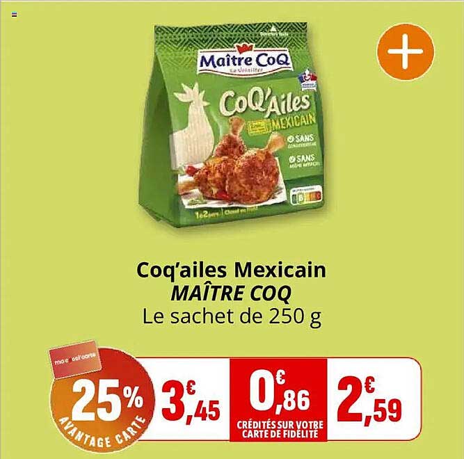 Coq'ailles Mexican MAÎTRE COQ Le sachet de 250 g