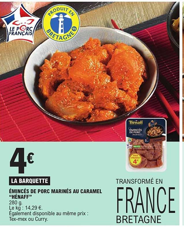 ÉMINCÉS DE PORC MARINÉS AU CARAMEL “HÉNAFF”