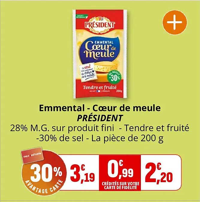 Emmental - Cœur de meule PRÉSIDENT