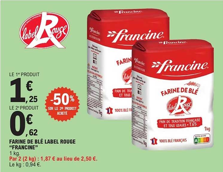FARINE DE BLÉ LABEL ROUGE "FRANCINE"