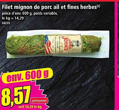 Filet mignon de porc ail et fines herbes(c)