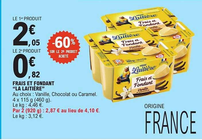 FRAIS ET FONDANT “LA LAITIERE”