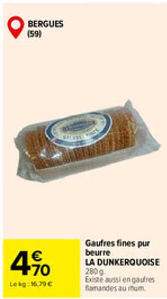 Gaufres fines pur beurre LA DUNKERQUOISE 280 g Existe aussi en gaufres flamandes au rhum.
