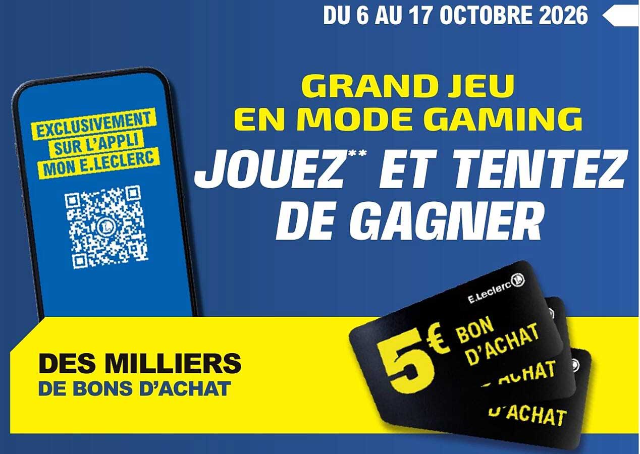 GRAND JEU EN MODE GAMING JOUEZ** ET TENTEZ DE GAGNER