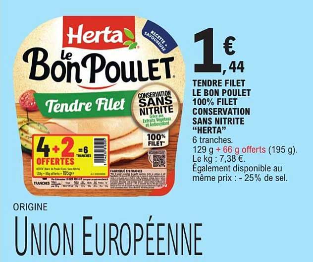 Herta Le Bon Poulet Tendre Filet 4+2 offertes