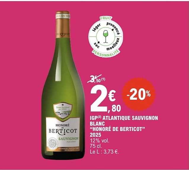 IGP ATLANTIQUE SAUVIGNON BLANC “HONORÉ DE BERTICOT” 2025