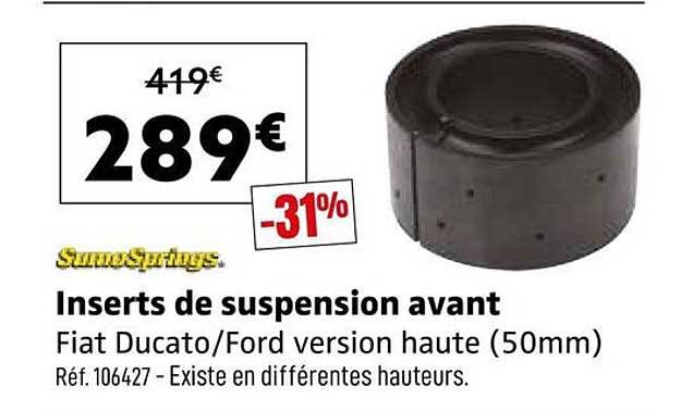 Inserts de suspension avant Fiat Ducato/Ford version haute (50mm)