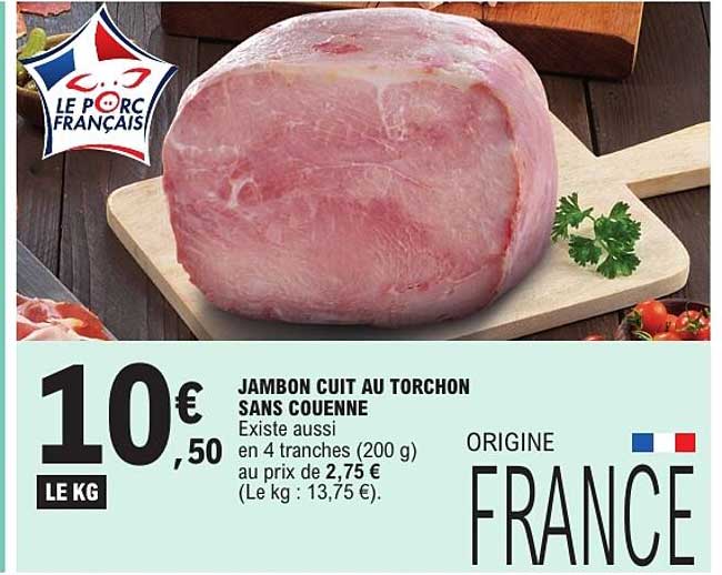 JAMBON CUIT AU TORCHON SANS COUENNE