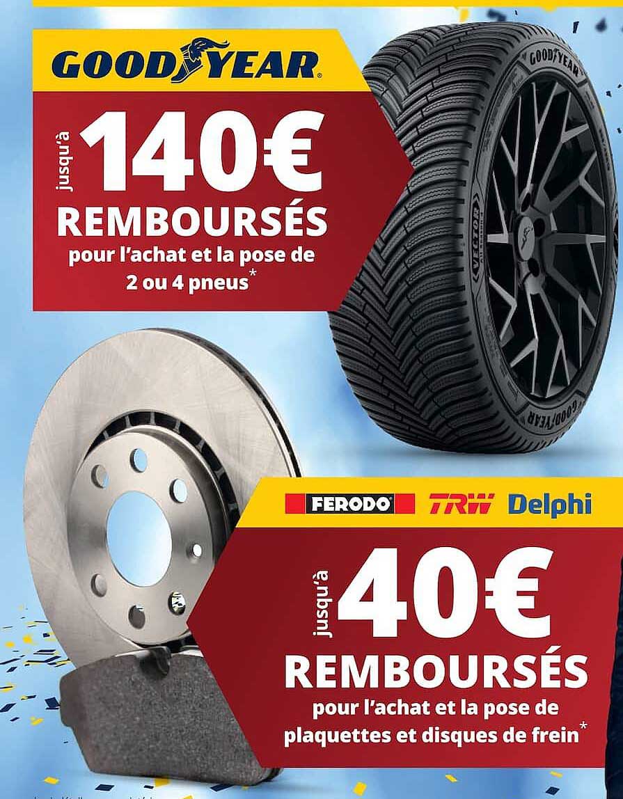 jusqu'à 140€ REMBOURSÉS pour l'achat et la pose de 2 ou 4 pneus*