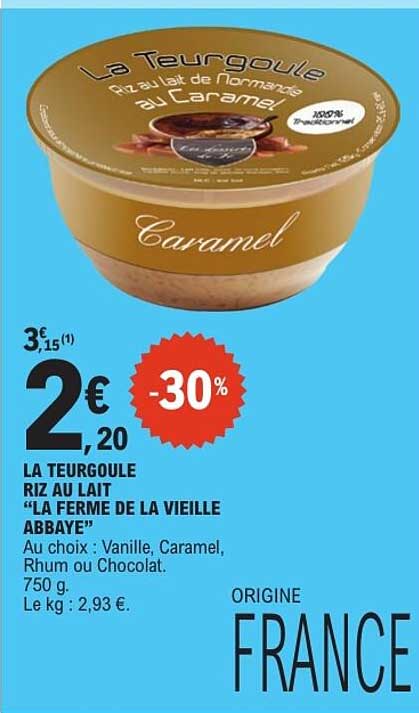 LA TURGOULE RIZ AU LAIT "LA FERME DE LA VIEILLE ABBAYE"