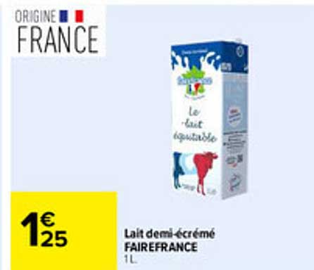 Lait demi-écrémé FAIREFRANCE 1L