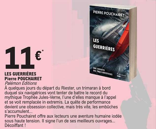 LES GUERRIÈRES Pierre POUCHAIRET Palémon Editions