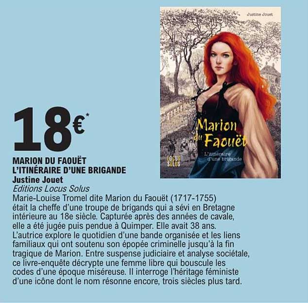 MARION DU FAOUËT L’ITINÉRAIRE D’UNE BRIGANDE
