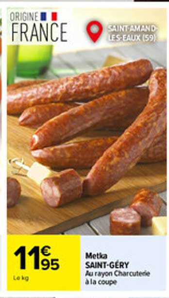 Metska SAINT-GÉRY Au rayon Charcuterie à la coupe