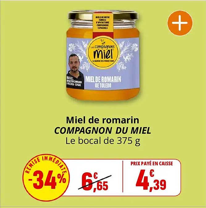 Miel de romarin COMPAGNON DU MIEL Le bocal de 375 g