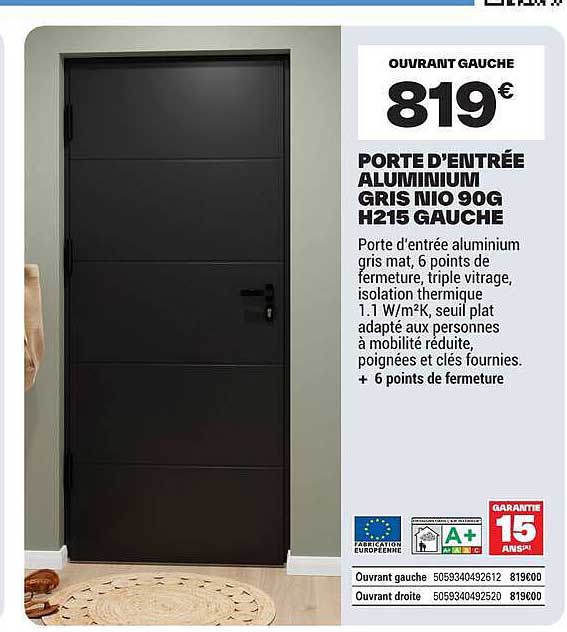 OUVRANT GAUCHE 819€ PORTE D’ENTRÉE ALUMINIUM GRIS NIO 90G H215 GAUCHE