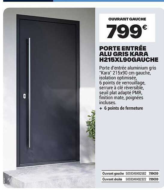 OUVRANT GAUCHE PORTE ENTRÉE ALU GRIS KARA H215XL90GAUCHE