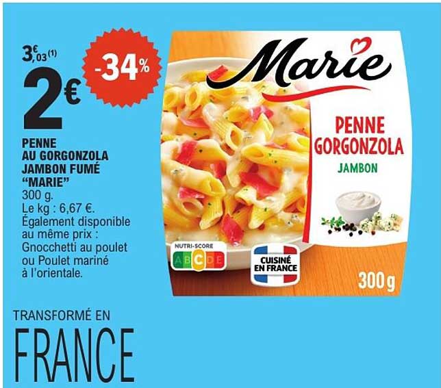 PENNE AU GORGONZOLA JAMBON FUMÉ "MARIE"