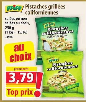 Pistaches grillées californiennes