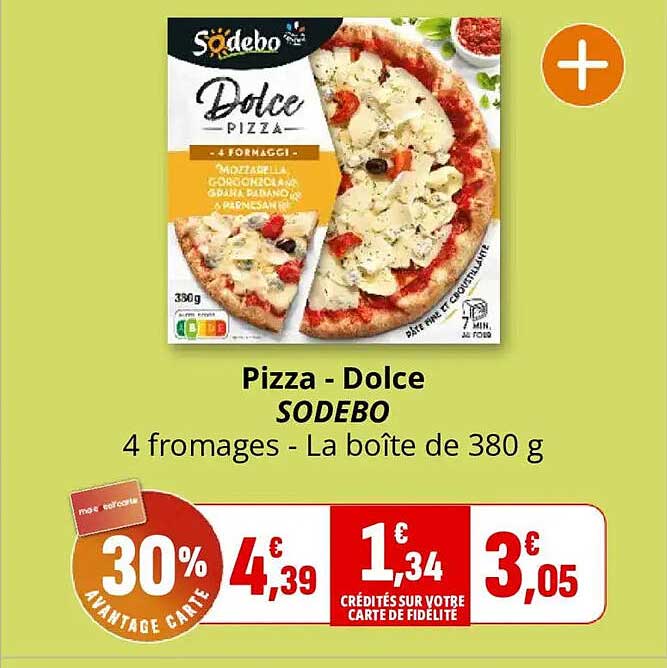 Pizza - Dolce SODEBO 4 fromages - La boîte de 380 g