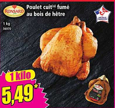 Poulet cuit(a) fumé au bois de hêtre