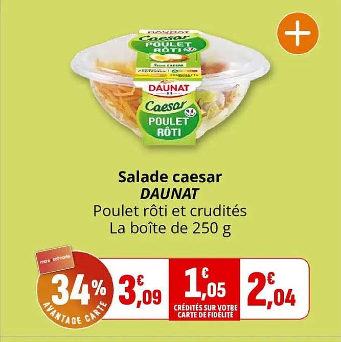 Salade caesar DAUNAT Poulet rôti et crudités La boîte de 250 g