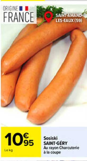 Sosiski SAINT-GERY Au rayon Charcuterie à la coupe