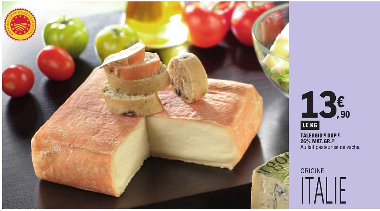 TALEGGIO DOP 26% MAT.GR. Au lait pasteurisé de vache.