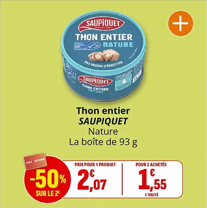 Thon entier SAUPIQUET Nature La boîte de 93 g