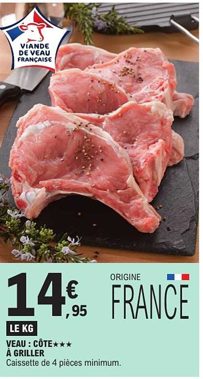 VEAU : CÔTE*** À GRILLER